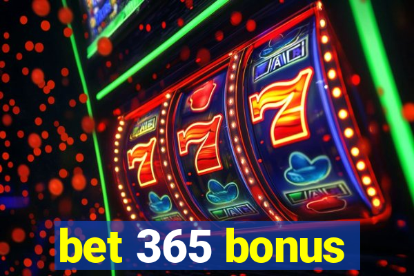 bet 365 bonus